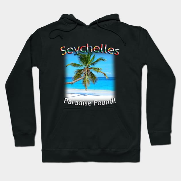 Seychelles - Mahé, Paradise Found! Hoodie by TouristMerch